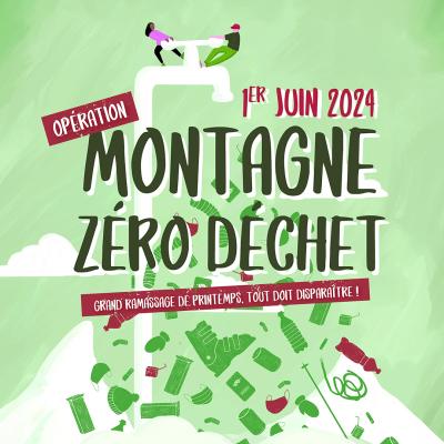 Opération : Montagne Zéro Déchet !
